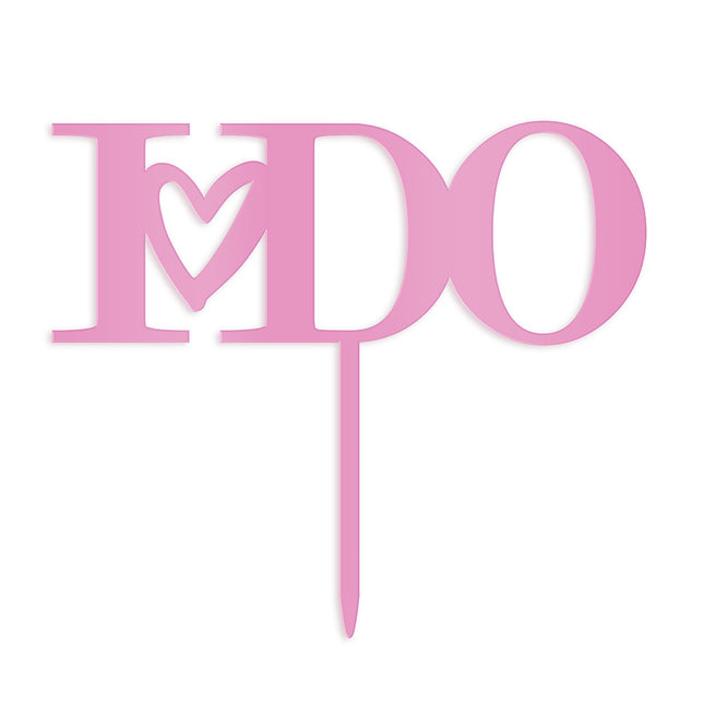 I Do Acrylic Cake Topper - Dark Pink