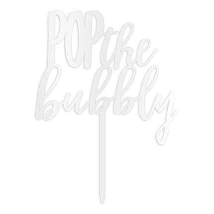 Pop the Bubbly Acrylic Cake Topper - White