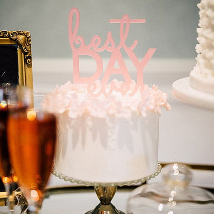 Best Day Ever Acrylic Sign - Dark Pink