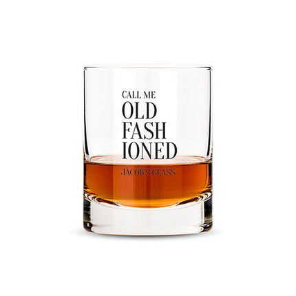 Personalized Call Me Old Fashioned Whiskey Glass
