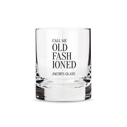 Personalized Call Me Old Fashioned Whiskey Glass