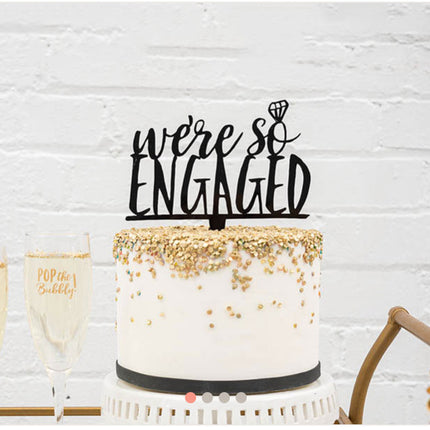 Gold Glitter Cake We're So Engaged Acrylic Wedding Cake Bridal Shower Topper