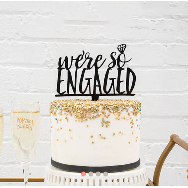 Gold Glitter Cake We're So Engaged Acrylic Wedding Cake Bridal Shower Topper